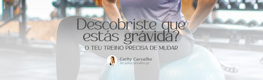 Descobriste que estás grávida? O teu treino precisa de mudar! 🤰🏻