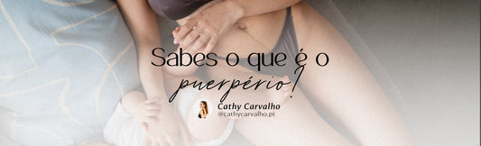 Sabes o que é o puerpério? 👀😰