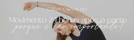 Movimento 24 horas após o parto: porque é tão importante? 👀👩‍🍼