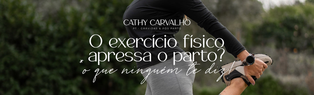 O exercício físico apressa o parto? O que ninguém te diz! 🤫