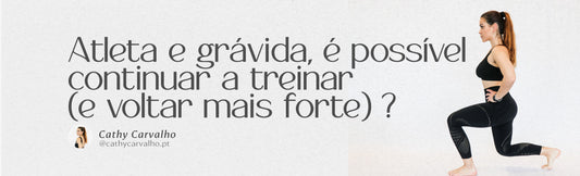 Atleta e grávida, é possível continuar a treinar (e voltar mais forte)?