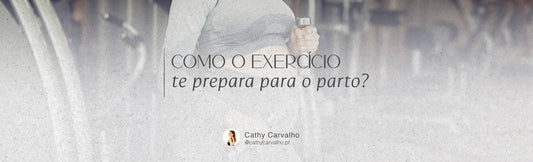 Como o exercício te prepara para o parto? 🤰🏻